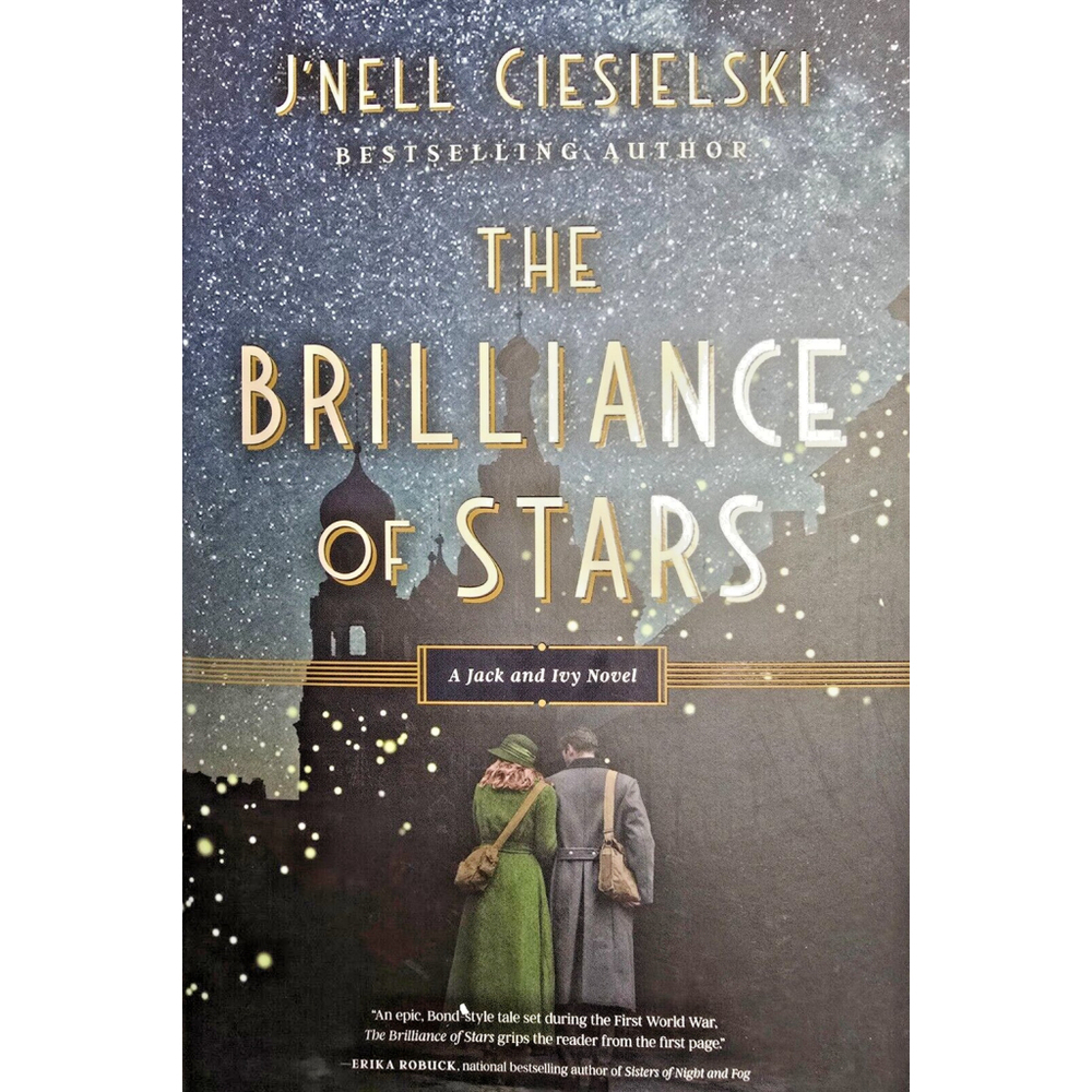 The Brilliance of Stars: A Jack and Ivy Novel - J'nell Ciesielski 2022, PB - New